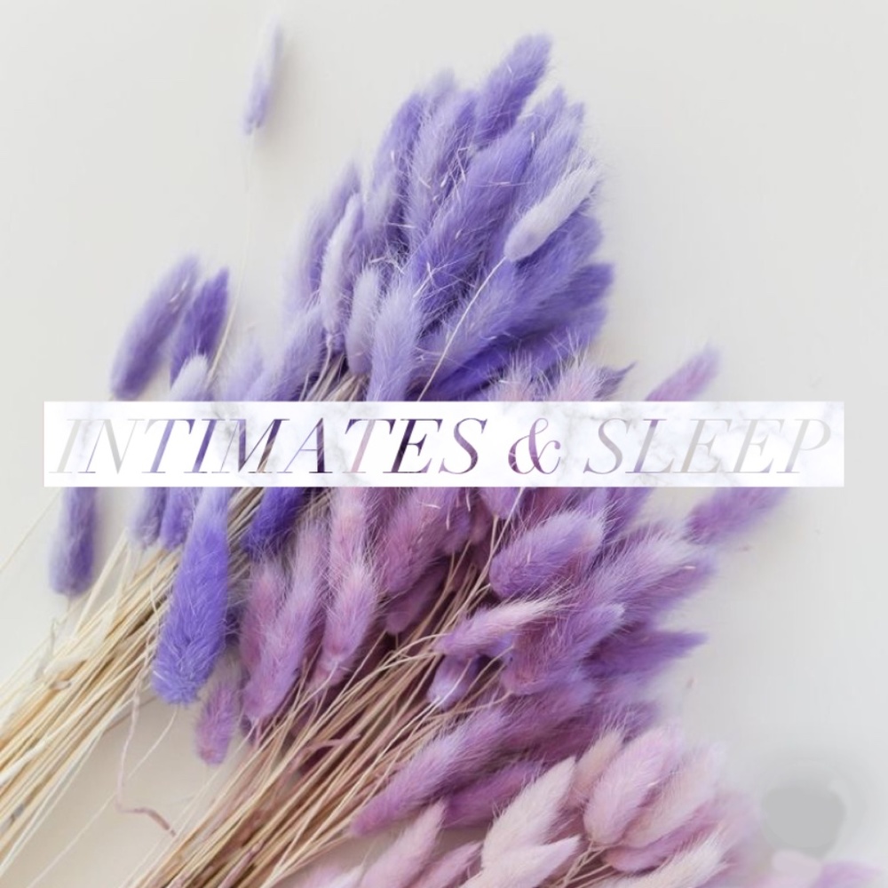 intimates & sleep